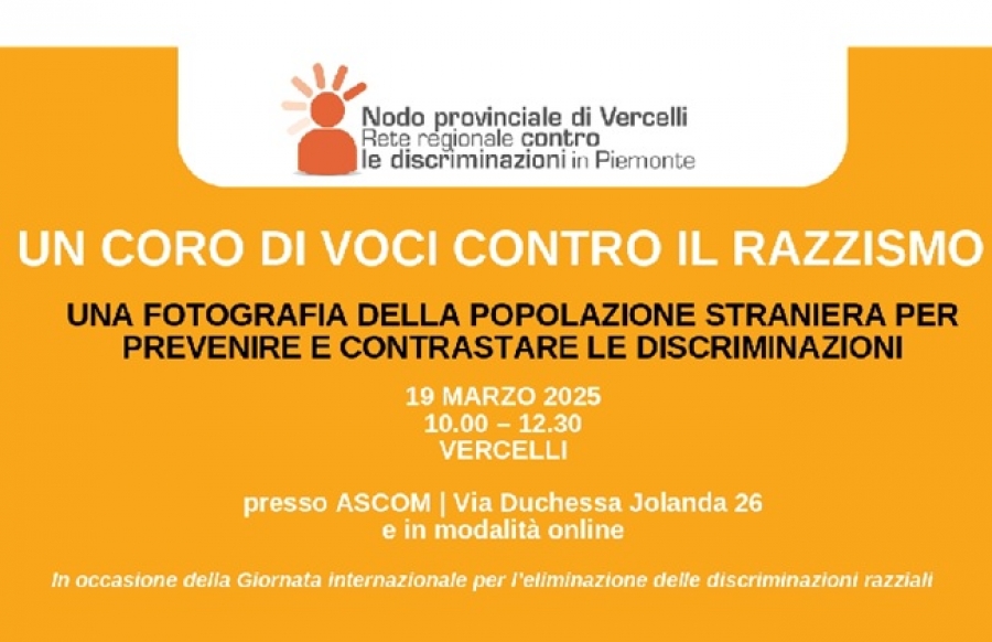 Vercelli, 19/03: "Un coro di voci contro il razzismo" - Giornata internazionale contro le discriminazioni razziali
