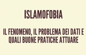 Torino, 15/03: un momento di discussione, apertura e informazione sul fenomeno dell’Islamofobia